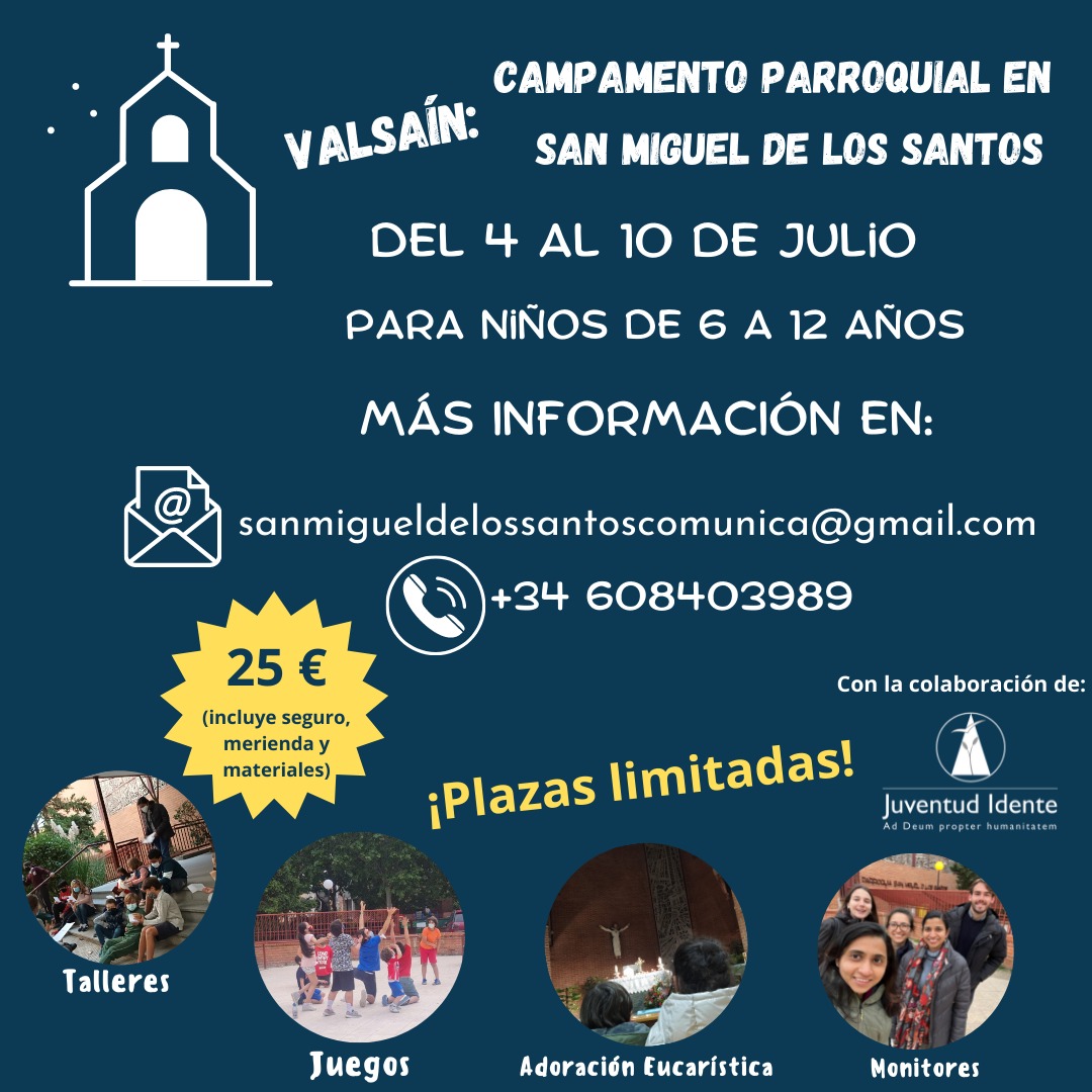 Valsaín: Campamento Parroquial en Madrid